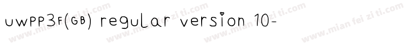 UWPP3F(GB) Regular Version 10字体转换